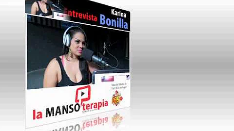 LA MANSO TERAPIA (ENTREVISTA A KARINA BONILLA)