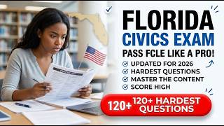Master The 2026 Florida Civic Literacy Exam: Pass The FCLE Like A Pro Fast