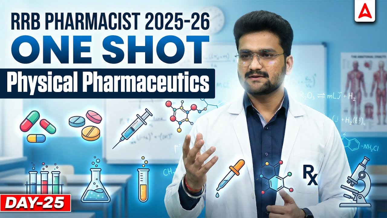 Physical Pharmaceutics One Shot | RRB Pharmacist Exam Preparation 2025-26 | Day-25 #RRBPharmacist