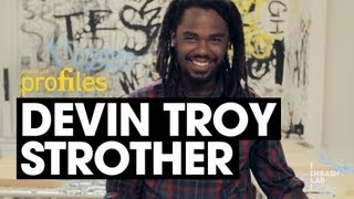 Mixed Medium Painter: Devin Troy Strother (Profiles)