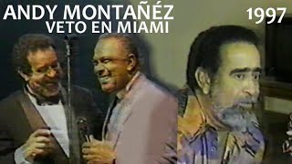 Andy Montañez | 25 Años de Dimensión Latina | Veto en Miami | 1997