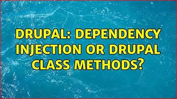Drupal: Dependency injection or Drupal class methods? (2 Solutions!!)