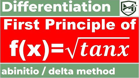 first principle of root tanx I abinitio method I delta method I derivatives I deepak mittal