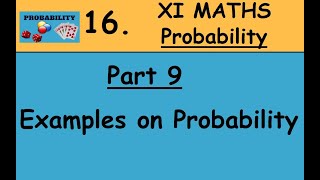 Kerala State 11th math - Chapter 16 - Probability - Part 9 - Examples on Probability