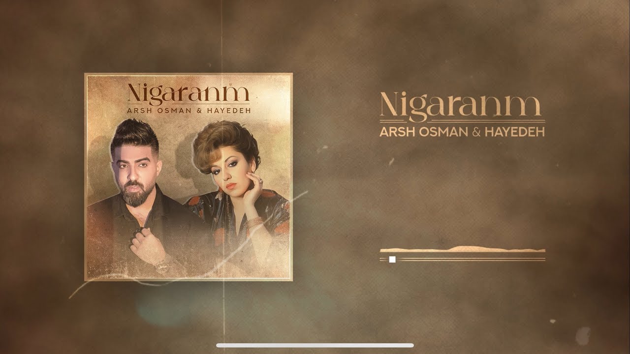 Arsh Osman ft Haydeh   Nigaranm