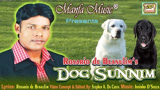 Dog Sunnim   Rosario De Benaulim