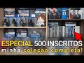 Mostrando a minha coleo completa  especial de 500 inscritos