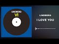 LINDBERG「I LOVE YOU」