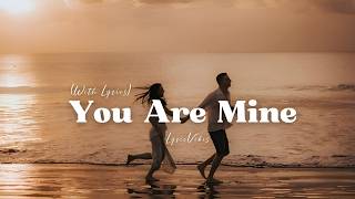 You Are Mine - Romantic Love Song | Lyric Video | LyricVibes screenshot 4