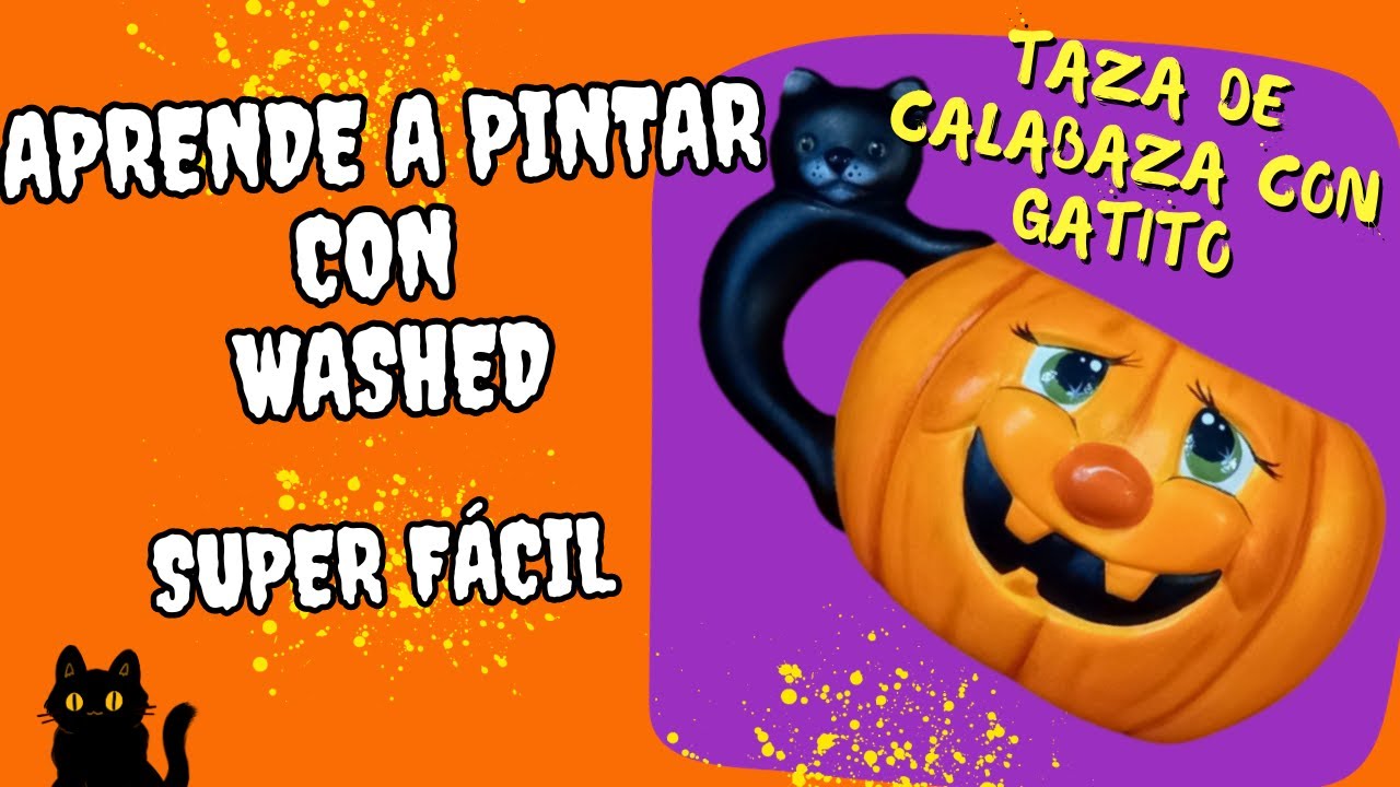 APRENDE A PINTAR CON WASHED, SUPER FÁCIL.  TAZA DE CALABAZA CON GATITO.