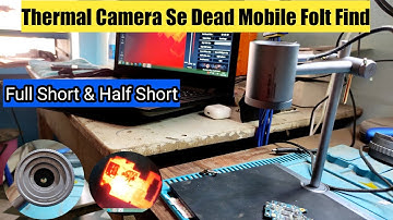 Thermal Camera Se Full Short Mobile & Half Short Mobile Kese Tress Kare ||