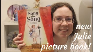Story Time:  Song After Song: The Musical Life of Julie Andrews  by Julie Hedlund