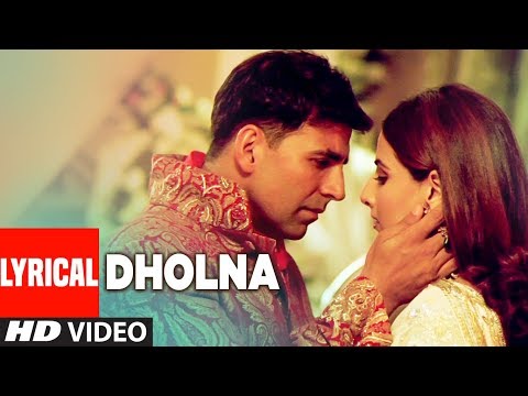 LYRICAL: Dholna | Heyy Babyy | Akshay Kumar | Vidya Balan | Shankar-Ehsaan-Loy