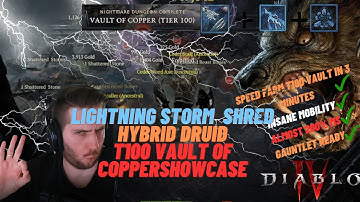 Lightning Storm SHRED Druid - Fastest Druid Build in Diablo 4? Vault T100 SHOWCASE - 3:10 MIN