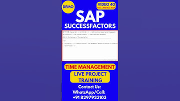 SAP SuccessFactors Time Management Training Tutorial Class 40 30thMay 2025#sapsuccessfactorstraining