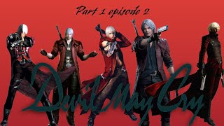 Devil May Cry part 1 episode 2 (boss rush)