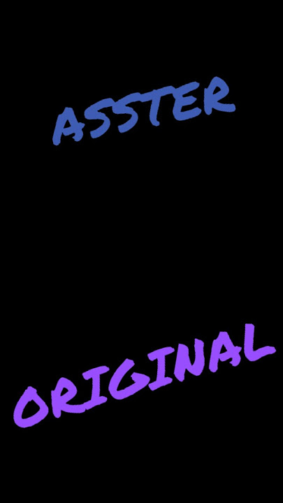 asster - ORIGINAL #asster #original #shorts