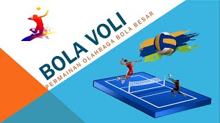 MATERI BOLA VOLI 1 [HAKIKAT PERMAINAN DAN PERATURAN]