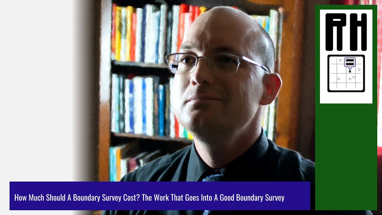 How Much Should A Boundary Survey Cost? The Work That Goes Into A