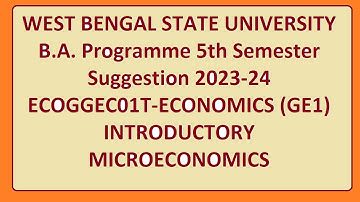 wbsu BA  Programme 5th Semester  ECONOMICS GE1 Suggestion 2023-24