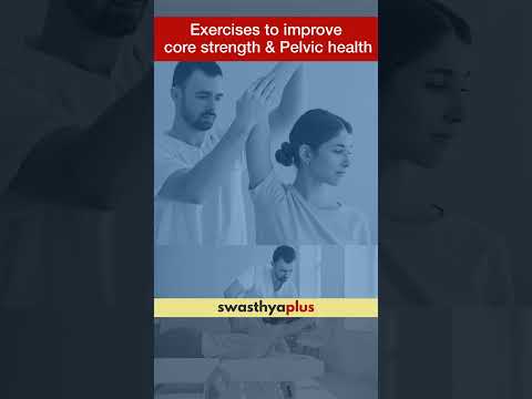 Exercises to improve core strength & Pelvic health | Women's Health | Dr Maneesha Deshpande