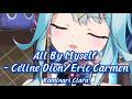 Kaminari Clara - "All By Myself" by Céline Dion/ Eric Carmen [Karaoke/Phase Connect]