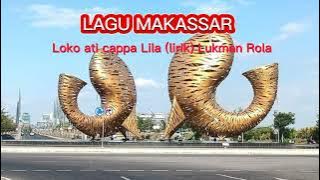 loko ati cappa Lila (lirik) Lukman Rola @Safwan-lu5lw