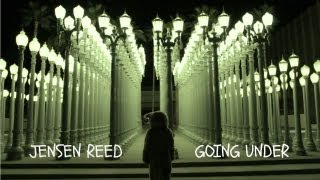 Watch Jensen Reed Going Under Ft Skylar Grey video
