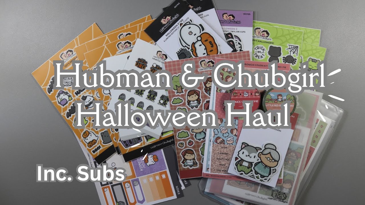 Hubman Hubman and Chubgirl Halloween Haul inc. Planner and Sticker ...