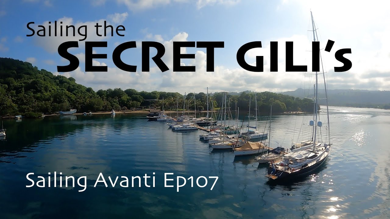 Sailing Secret Gili's EP107