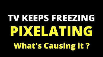 Are You Experiencing Pixelated TV Reception? Find Out What