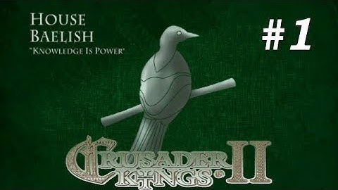 CK2 Game of Thrones - Petyr Baelish #1 - Chaos is a Ladder