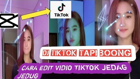 TUTORIAL CAPCUT DJ TAPI BOONG PAPALEPA