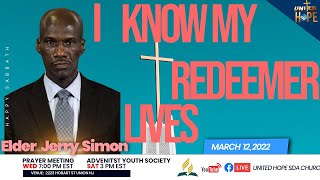 I Know My Redeemer Lives | Elder Jerry Simon | Virtual Worship