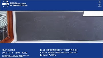 Statistical Mechanics (CMP-SM) Lecture 16