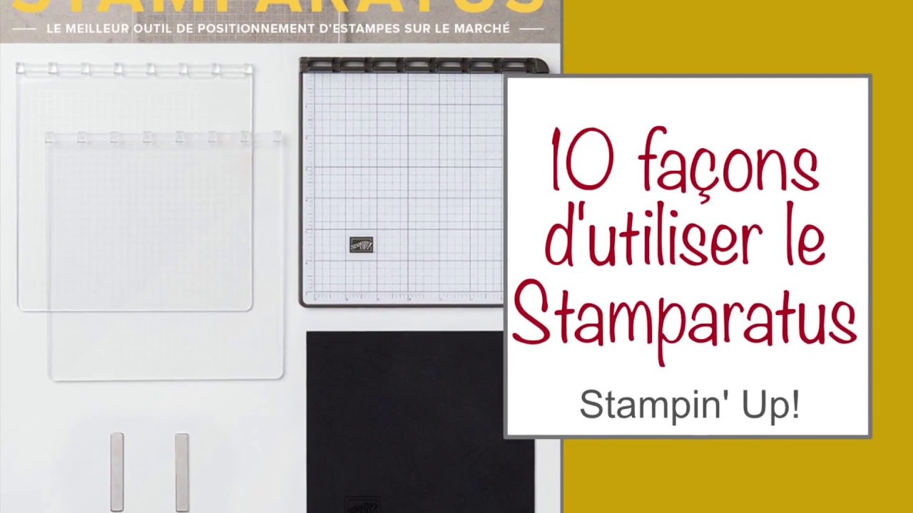 10 façons d'utiliser le Stamparatus Stampin' Up! YouTube