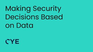 [Webinar] Making Data-driven Security Decisions with Hyver