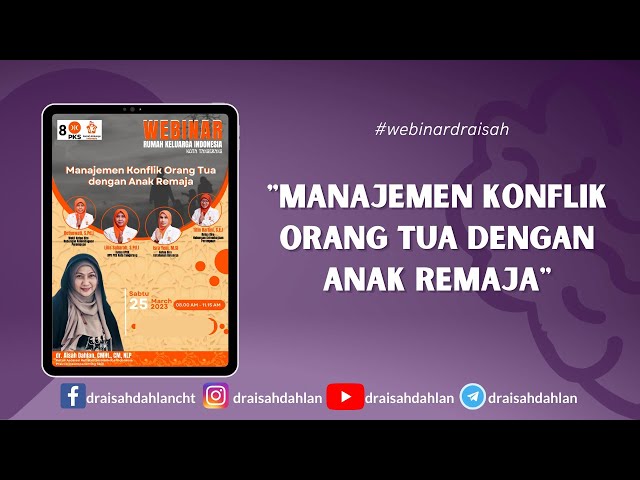 Manajemen Konflik Orang Tua Dengan Anak Remaja - dr. Aisah Dahlan, CMHt., CM. NLP class=