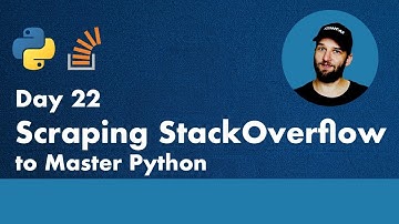 30 Days of Python - Day 22 - Scraping StackOverflow to Master Python   Python TUTORIAL