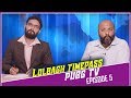 Lolbagh timepass 5 | PubG Tv| Pavan Venugopal | Rakesh Maiya | Hemant Venugopal | Kartik Pattar