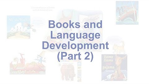 Books and Language Development with Michelle Tolan (Part 2)