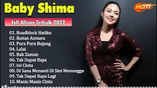 Baby Shima Full Album 2022 ~ Baby Shima Full Album Terbaik 2022 ~ Roadblock Hatiku, Ikatan Asmara