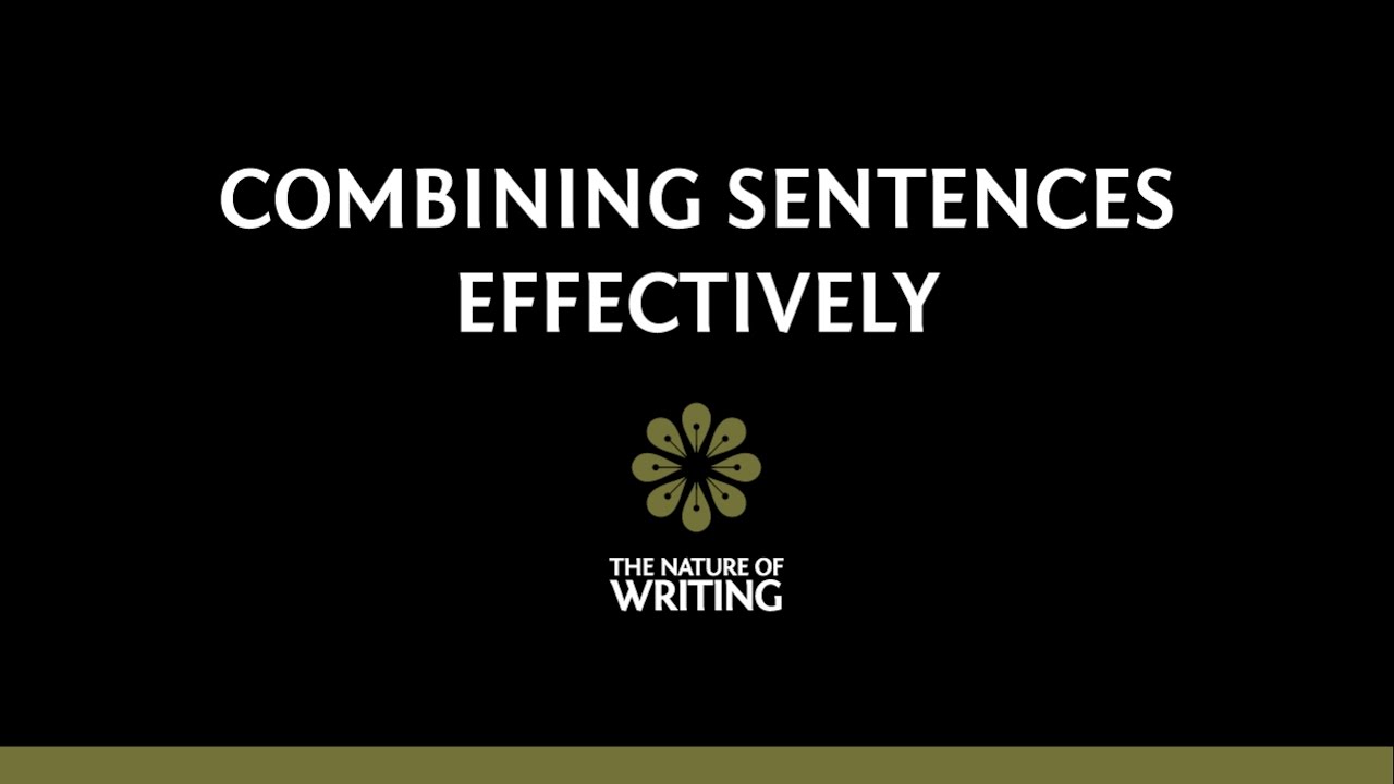 how-to-combine-sentences-effectively-youtube