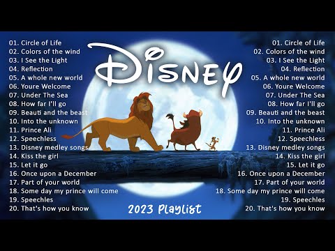 Circle of Life - The Lion King 🦁 I See the Light - Tangled 🎶 Disney Music Playlist 🔅 Disney Songs