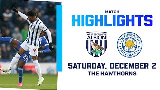 Last-gasp goal decides all-Midlands clash at The Hawthorns | Albion 1-2 Leicester | MATCH HIGHLIGHTS