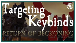 Targeting Keybinds | Warhammer Online: Return of Reckoning