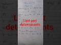 #Part 5#Determinants#Short Video