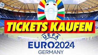 EM Tickets 2024 kaufen (Komplette Anleitung)