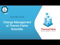 Change Management at Thermo Fisher Scientific | The People Side Of Change |