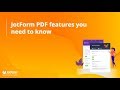 Jotform PDF features you need to know